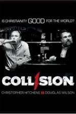 Watch COLLISION: Christopher Hitchens vs. Douglas Wilson Sockshare