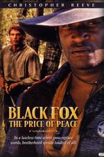 Watch Black Fox: The Price of Peace Sockshare