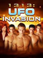 Watch 1313: UFO Invasion Sockshare