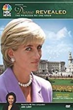 Watch Diana Revealed: The Princess No One Knew Sockshare