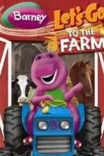 Watch Barney: Let's Go to the Farm Sockshare