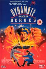 Watch Dynamite Shaolin Heroes Sockshare