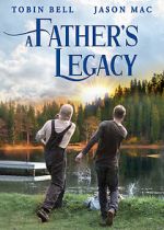 Watch A Father\'s Legacy Sockshare