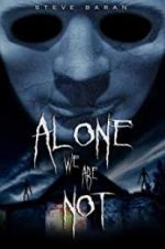 Watch Alone We Are Not Sockshare