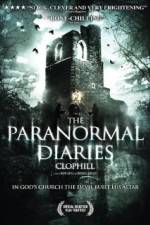 Watch The Paranormal Diaries Clophill Sockshare