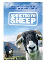 Watch Addicted to Sheep Sockshare