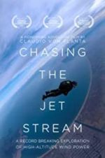 Watch Chasing The Jet Stream Sockshare