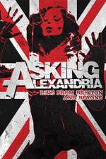 Watch Asking Alexandria: Live from Brixton and Beyond Sockshare