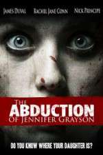 Watch The Abduction of Jennifer Grayson Sockshare