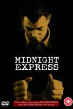 Watch Midnight Express Sockshare