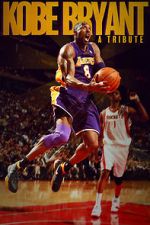 Watch Kobe Bryant: A Tribute Sockshare