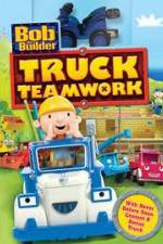 Watch Bob the Builder: Truck Teamwork Sockshare