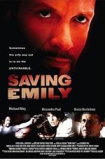 Watch Saving Emily Sockshare