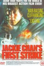 Watch Jackie Chan's First Strike Sockshare