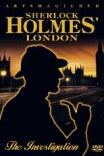 Watch Sherlock Holmes -  London The Investigation Sockshare