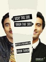 Watch Varun Thakur: Vicky This Side, Varun That Side Sockshare