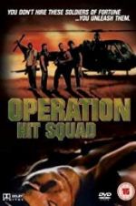 Watch Operation Hit Squad Sockshare