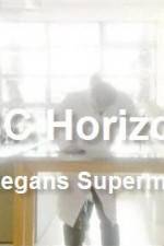 Watch Horizon Prof Regan's Supermarket Secrets Sockshare