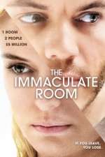 Watch The Immaculate Room Sockshare