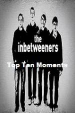 Watch The Inbetweeners Top Ten Moments Sockshare