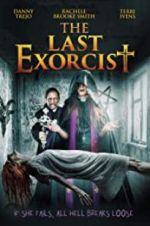 Watch The Last Exorcist Sockshare