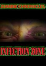 Watch Zombie Chronicles: Infection Zone Sockshare