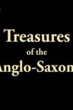 Watch Treasures of the Anglo-Saxons Sockshare