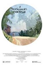 Watch A Midsummer\'s Fantasia Sockshare