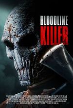Watch Bloodline Killer Sockshare