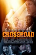 Watch Crossroad Sockshare