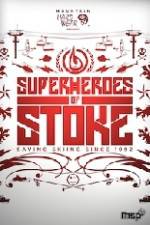 Watch Superheroes of Stoke Sockshare