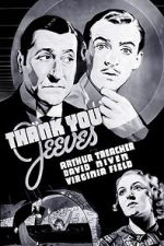 Watch Thank You, Jeeves! Sockshare