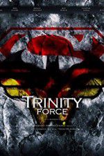 Watch Justice League Trinity Force Sockshare