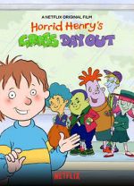 Watch Horrid Henry\'s Gross Day Out Sockshare