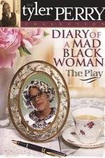 Watch Diary of a Mad Black Woman The Play Sockshare