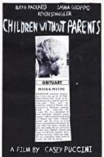 Watch Children Without Parents Sockshare