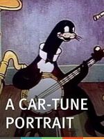 Watch A Car-Tune Portrait (Short 1937) Sockshare