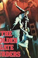 Watch The Golden Gate Murders Sockshare