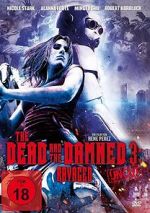 Watch The Dead and the Damned 3: Ravaged Sockshare