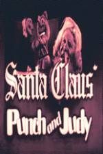 Watch Santa Claus Punch and Judy Sockshare