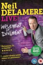 Watch Neil Delamere Implement Of Divilment Sockshare