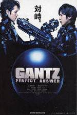 Watch Gantz Perfect Answer Sockshare