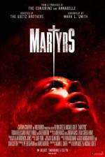 Watch Martyrs Sockshare