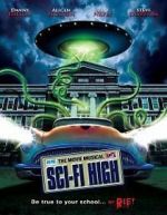 Watch Sci-Fi High: The Movie Musical Sockshare