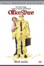 Watch Office Space Sockshare