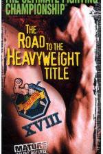 Watch UFC 18 Road to the Heavyweight Title Sockshare