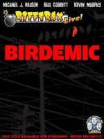 Watch RiffTrax Live: Birdemic - Shock and Terror Sockshare