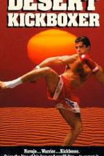 Watch Desert Kickboxer Sockshare