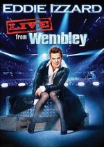 Watch Eddie Izzard: Live from Wembley Sockshare