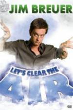 Watch Jim Breuer: Let's Clear the Air Sockshare